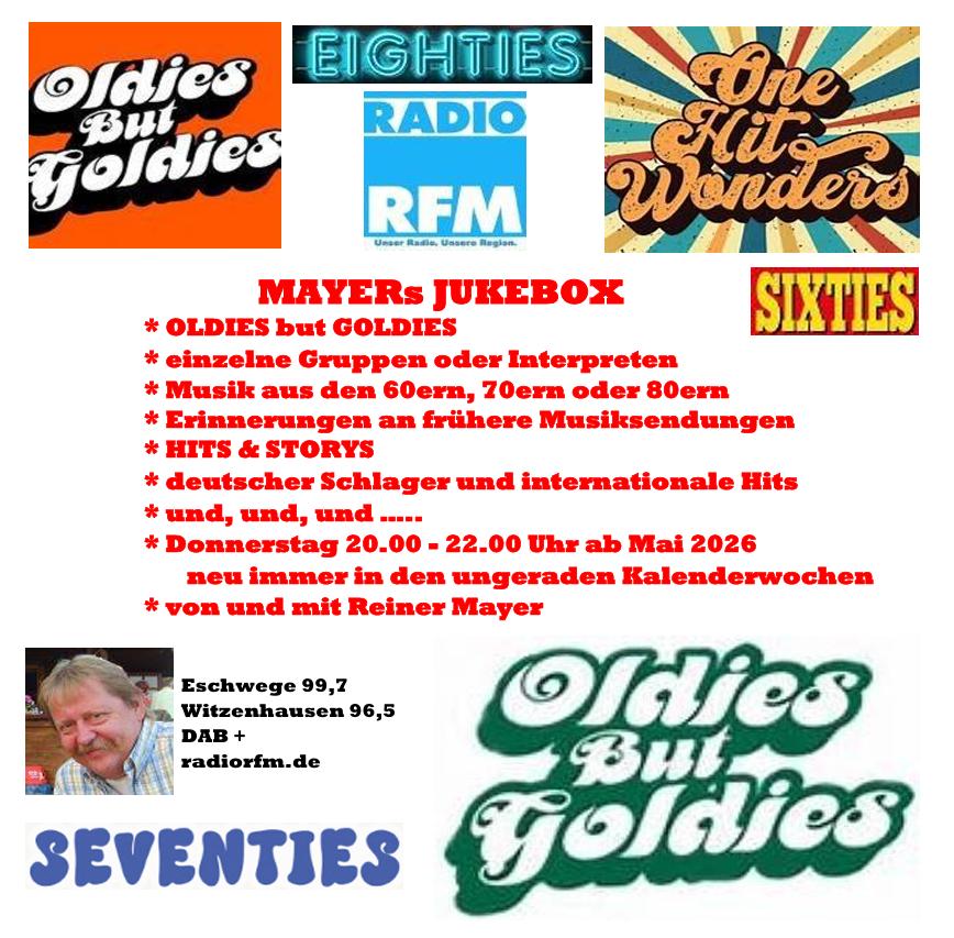 'Mayers Jukebox – Oldies but Goldies' - von und mit Reiner Mayer (Wdh. vom Donnerstag, 20.05 Uhr)
